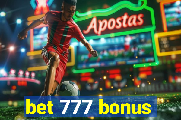 bet 777 bonus